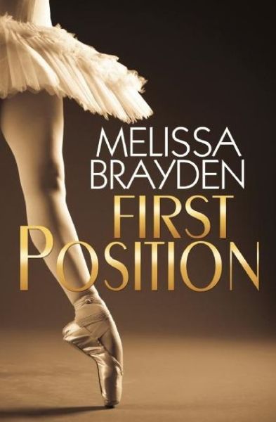 Cover for Melissa Brayden · First Position (Pocketbok) (2016)