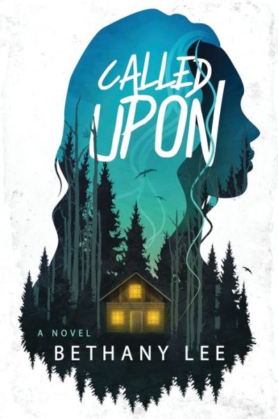 Cover for Bethany Lee · Called Upon: A Novel (Paperback Book) (2021)