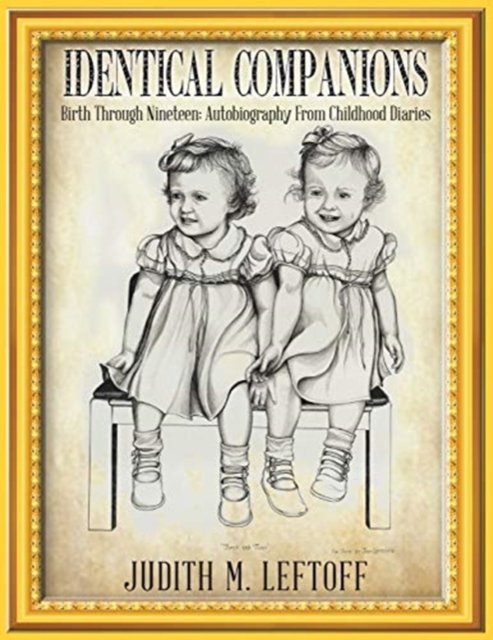 Cover for Judith M Leftoff · Identical Companions (Pocketbok) (2017)