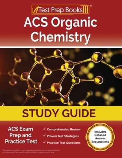 Cover for Rueda Joshua Rueda · ACS Organic Chemistry Study Guide : ACS Exam Prep and Practice Test [Includes Detailed Answer Explanations] (Paperback Book) (2023)
