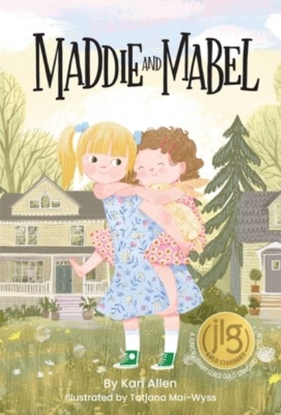 Cover for Kari Allen · Maddie and Mabel - Maddie and Mabel (Hardcover Book) (2022)