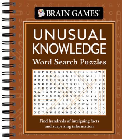 Brain Games - Unusual Knowledge Word Search Puzzles - Publications International Ltd. - Kirjat - Publications International, Limited - 9781639381029 - lauantai 16. heinäkuuta 2022