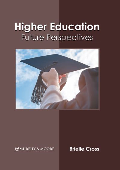 Cover for Brielle Cross · Higher Education (Hardcover Book) (2022)