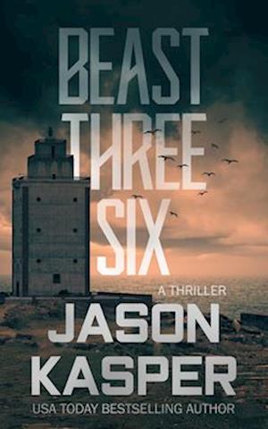 Cover for Jason Kasper · Beast Three Six (Book) (2023)