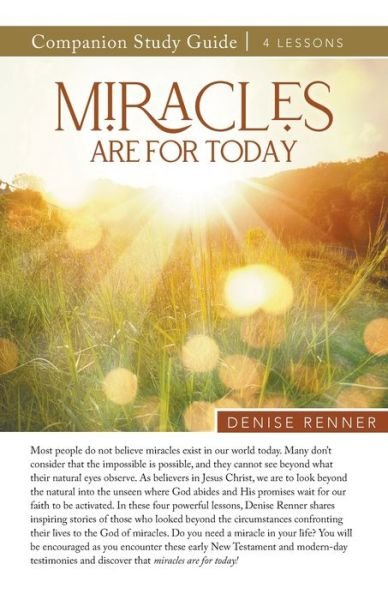 Cover for Denise Renner · Miracles Are Made For Today Study Guide (Paperback Book) (2024)