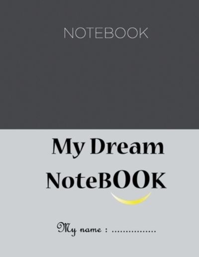 Cover for Said Ajguernoun · My Dream Notebook (Paperback Book) (2019)