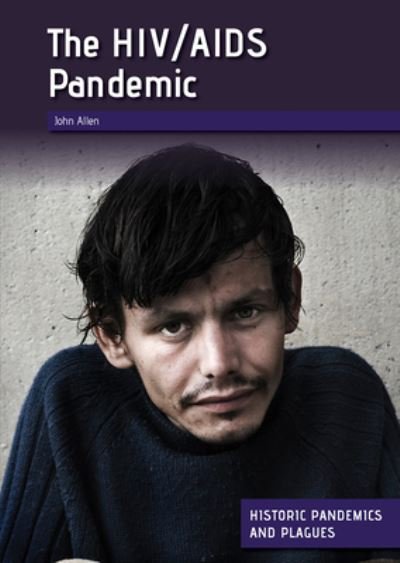 Cover for John Allen · The Hiv / AIDS Pandemic (Gebundenes Buch) (2021)