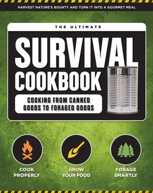 Cover for Weldon Owen · The Ultimate Survival Cookbook (Pocketbok) (2021)