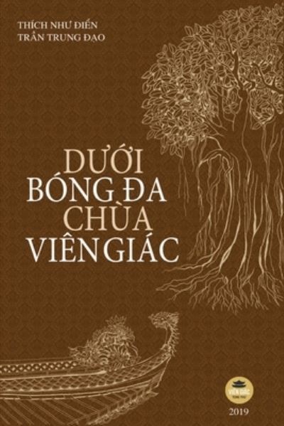 Cover for Thich Nh? ?i?n · D??i bong ?a chua Vien Giac (Taschenbuch) (2019)