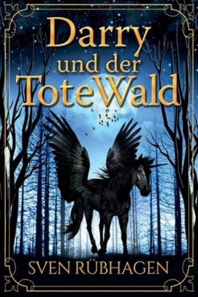 Cover for Sven Rubhagen · Darry: Der Tote Wald - Darry (Paperback Book) (2019)