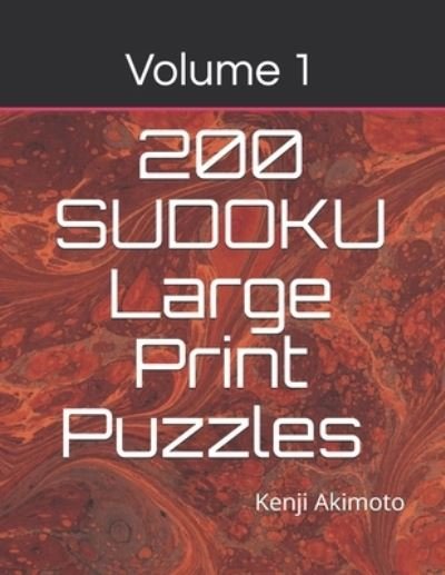 Cover for Kenji Akimoto · Sudoku Large Print Puzzles Volume 1 (Paperback Book) (2019)