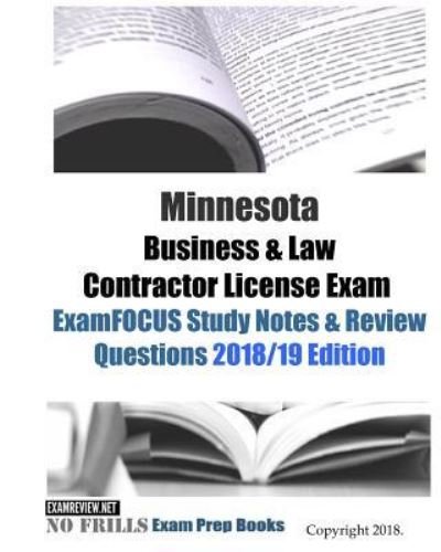 Cover for Examreview · Minnesota Business &amp; Law Contractor License Exam ExamFOCUS Study Notes &amp; Review Questions (Paperback Bog) (2018)