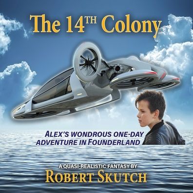 Cover for Robert Skutch · 14th Colony (Book) (2022)