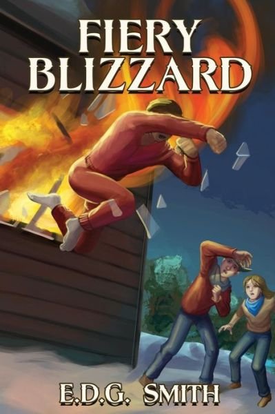 Cover for Edg Smith · Fiery Blizzard (Pocketbok) (2018)