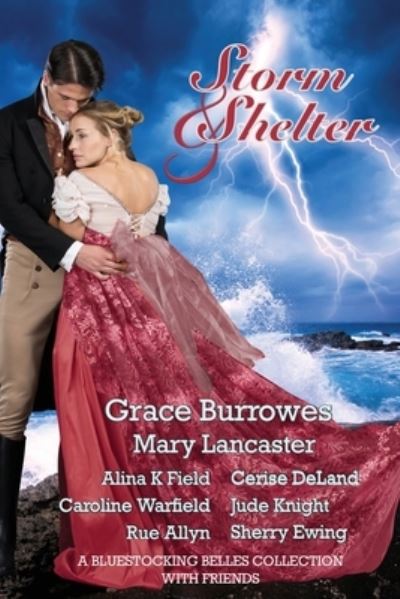 Cover for Bluestocking Belles · Storm &amp; Shelter : A Bluestocking Belles Collection with Friends (Paperback Book) (2021)