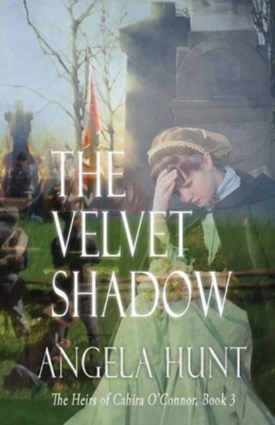 Cover for Angela Hunt · The Velvet Shadow (Paperback Book) (2021)