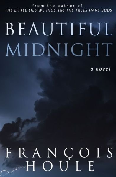 Cover for François Houle · Beautiful Midnight : a young woman's unstoppable spirit (Paperback Book) (2018)