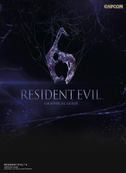 Cover for Jonathan Clements · Resident Evil 6: Graphical Guide (N/A) (2015)