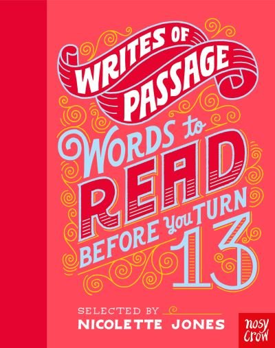 Cover for Nicolette Jones · Writes of Passage: Words To Read Before You Turn 13 (Hardcover Book) (2022)