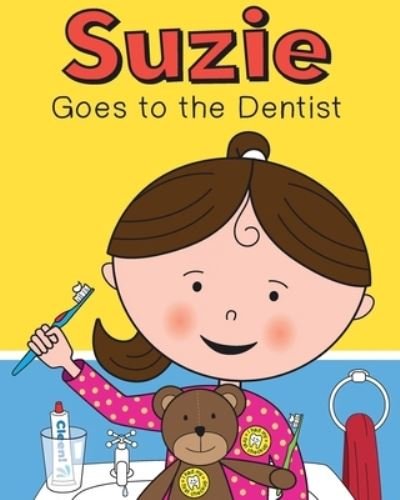 Cover for Charlotte Olson · Suzie Goes to the Dentist - Suzie and Sammy (Pocketbok) (2019)