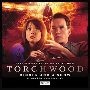 Cover for Gareth David-Lloyd · Torchwood #39 - Dinner and a Show - Torchwood (Audiobook (CD)) (2020)