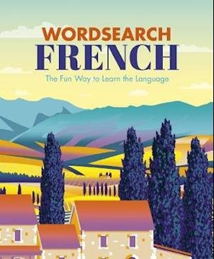 Cover for Eric Saunders · Wordsearch French: The Fun Way to Learn the Language - Arcturus Language Learning Puzzles (Taschenbuch) (2020)