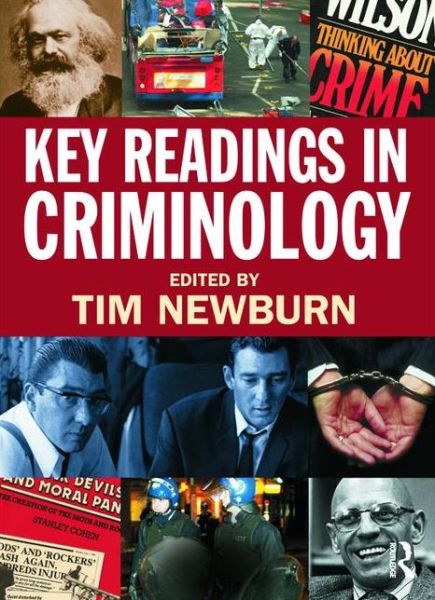 Key Readings in Criminology - Tim Newburn - Books - Taylor & Francis Ltd - 9781843924029 - September 1, 2009