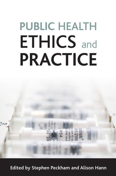 Cover for Public health ethics and practice (Paperback Book) (2009)