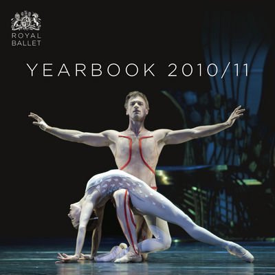 Cover for The Royal Ballet · Royal Ballet Yearbook 2010/11 (Taschenbuch) [Illustrated edition] (2011)