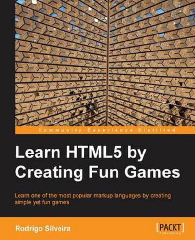 Learning HTML5 by Creating Fun Games - Rodrigo Silveira - Książki - Packt Publishing Limited - 9781849696029 - 23 maja 2013