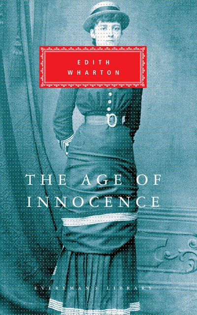Cover for Edith Wharton · The Age Of Innocence - Everyman's Library CLASSICS (Hardcover bog) (1993)