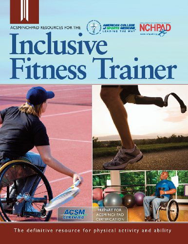 Cover for Cary Wing · Acsm / Nchpad Resources for the Inclusive Fitness Trainer (Paperback Book) (2013)