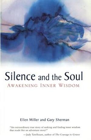 Cover for Ellen Miller · Silence and the Soul (Paperback Book) (2002)