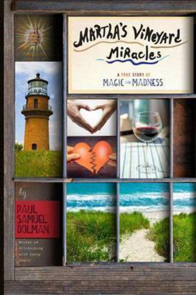 Cover for Paul Dolman · Martha's Vineyard Miracles (Paperback Book) (2015)