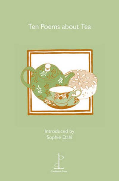 Cover for Sophie Dahl · Ten Poems about Tea (Paperback Book) (2011)