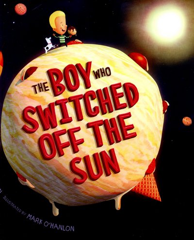 Cover for Paul Brown · The Boy Who Switched off the Sun (Paperback Book) (2015)