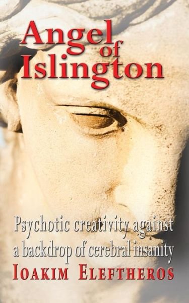 Cover for Ioakim Eleftheros · Angel of Islington (Taschenbuch) (2015)