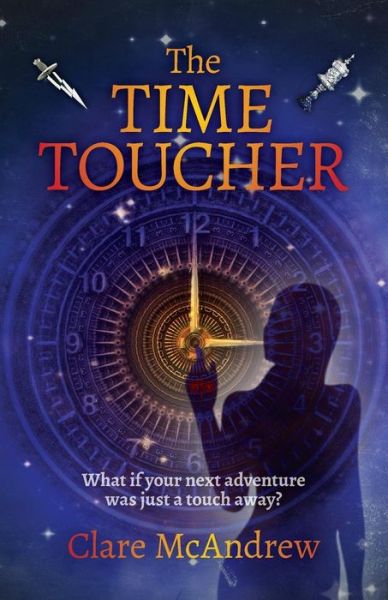 Cover for Clare McAndrew · The Time Toucher (Paperback Book) (2017)