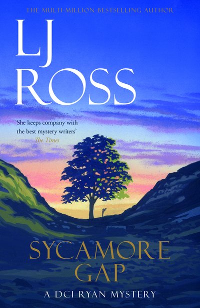 Cover for LJ Ross · Sycamore Gap: A DCI Ryan Mystery - The DCI Ryan Mysteries (Paperback Bog) (2020)