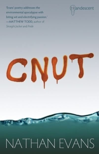 Cnut - Nathan Evans - Książki - Inkandescent - 9781912620029 - 7 listopada 2019