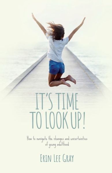 It's Time to Look Up - Maurice Wylie Media - Books - Maurice Wylie Media - 9781915223029 - November 24, 2021