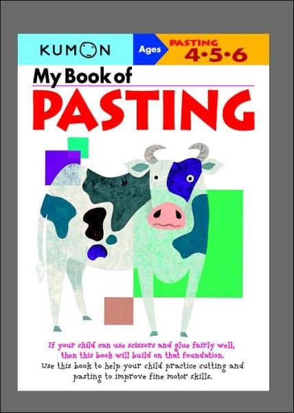 Cover for Kumon · My Book Of Pasting - Us Edition (Taschenbuch) [Us edition] (2005)