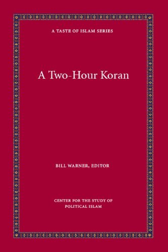 Cover for Bill Warner · A Two-hour Koran (A Taste of Islam) (Pocketbok) (2010)