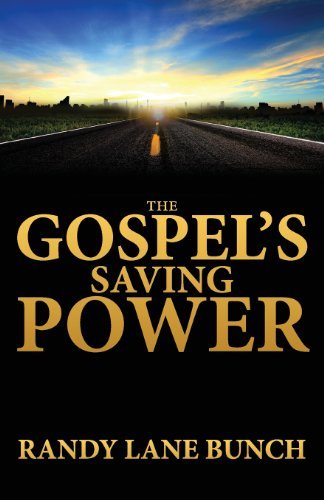 Cover for Randy Lane Bunch · The Gospel's Saving Power (Paperback Book) (2013)