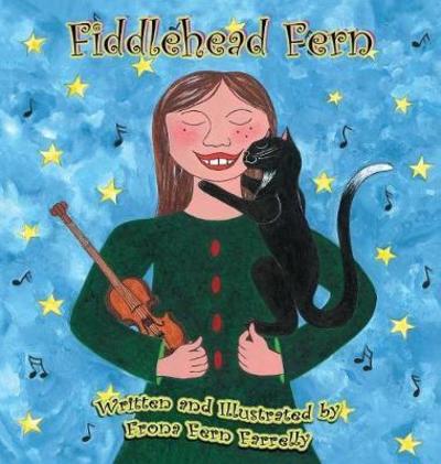 Cover for Frona Farrelly · Fiddlehead Fern (Hardcover Book) (2014)