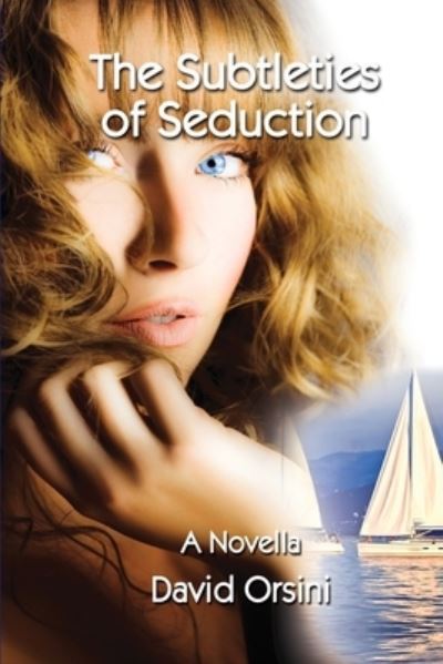 Cover for David Orsini · The Subtleties of Seduction (Paperback Book) (2015)