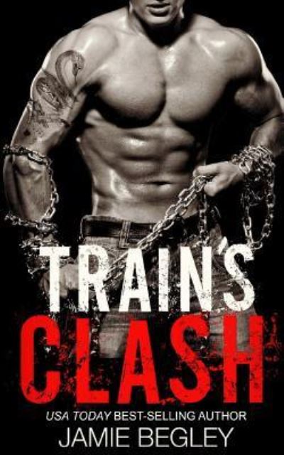 Cover for Jamie Begley · Train's Clash (Bog) (2017)