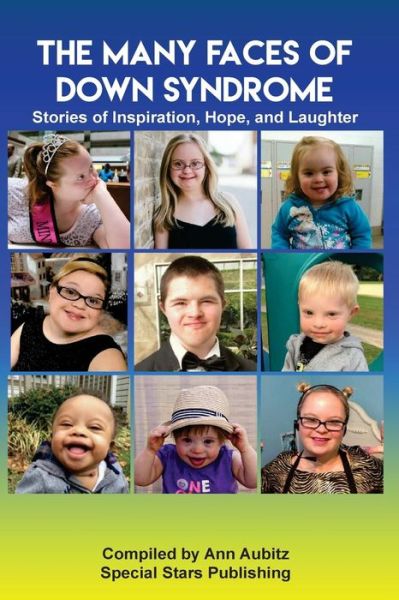 Cover for Special Stars Publishing · The Many Faces of Down Syndrome (Paperback Book) (2016)