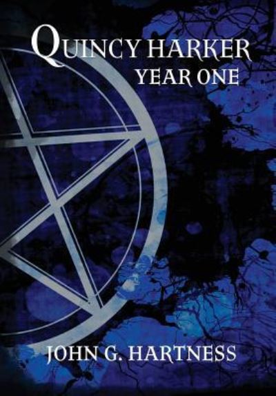 Cover for John G Hartness · Year One - A Quincy Harker Demon Hunter Collection (Gebundenes Buch) (2017)