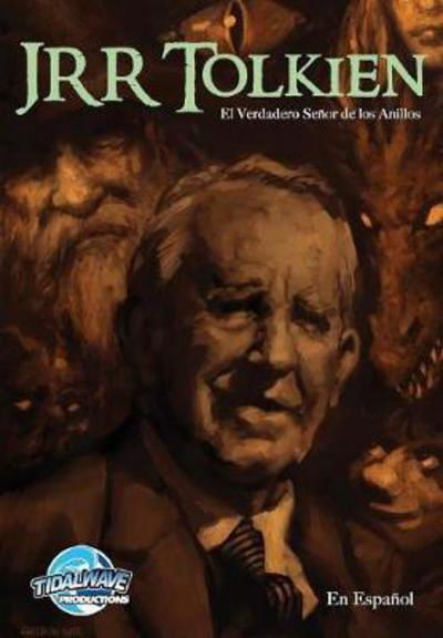 Orbit: JRR Tolkien - El Verdadero Senor de los Anillos - Orbit - Brian McCathy - Books - Tidalwave Productions - 9781948724029 - February 5, 2018